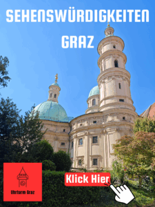 SEHENSWÜRDIGKEITEN GRAZ